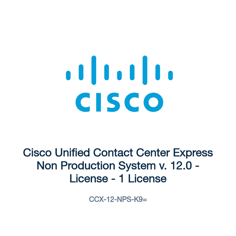 CCX-12-NPS-K9=: Cisco Unified Contact Center Express Non Production System v. 12.0