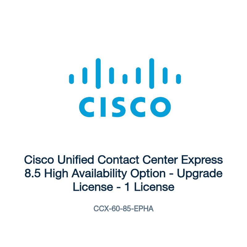 CCX-60-85-EPHA: Cisco Unified Contact Center Express 8.5 High Availability Option