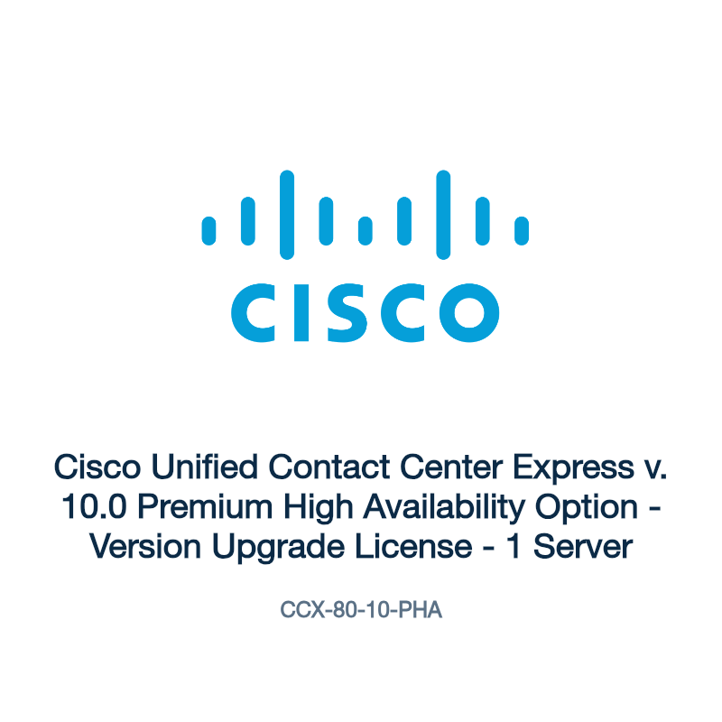 CCX-80-10-PHA: Cisco Unified Contact Center Express v. 10.0 Premium High