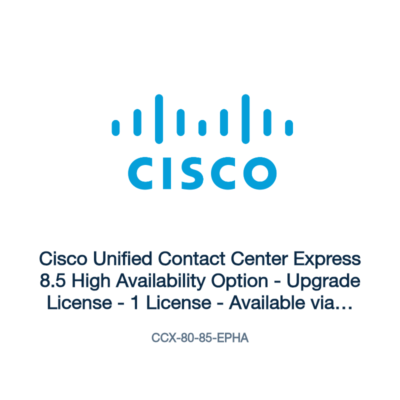 CCX-80-85-EPHA: Cisco Unified Contact Center Express 8.5 High Availability Option