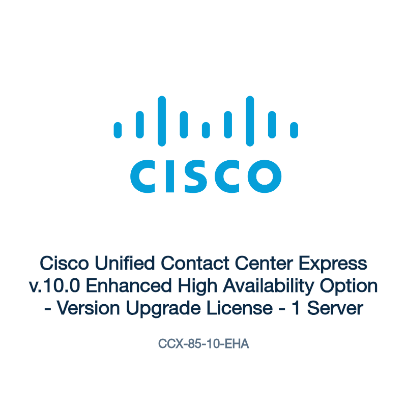 CCX-85-10-EHA: Cisco Unified Contact Center Express v.10.0 Enhanced High