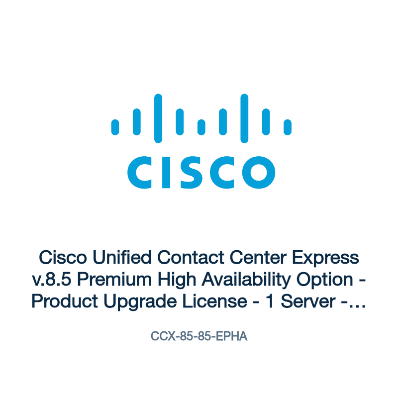 CCX-85-85-EPHA: Cisco Unified Contact Center Express v.8.5 Premium High Availability