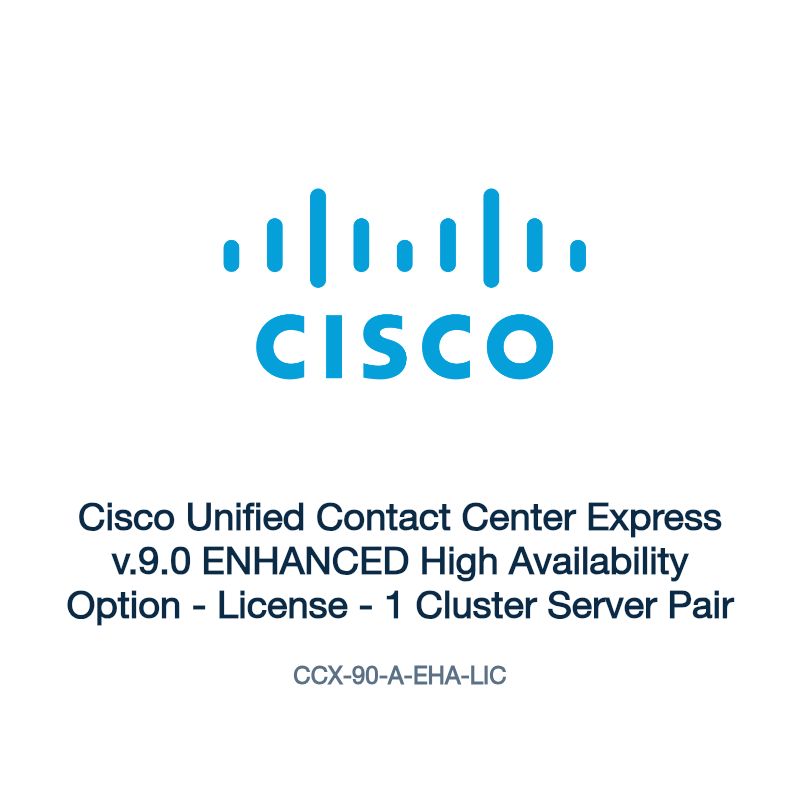 CCX-90-A-EHA-LIC: Cisco Unified Contact Center Express v.9.0 ENHANCED High Availability