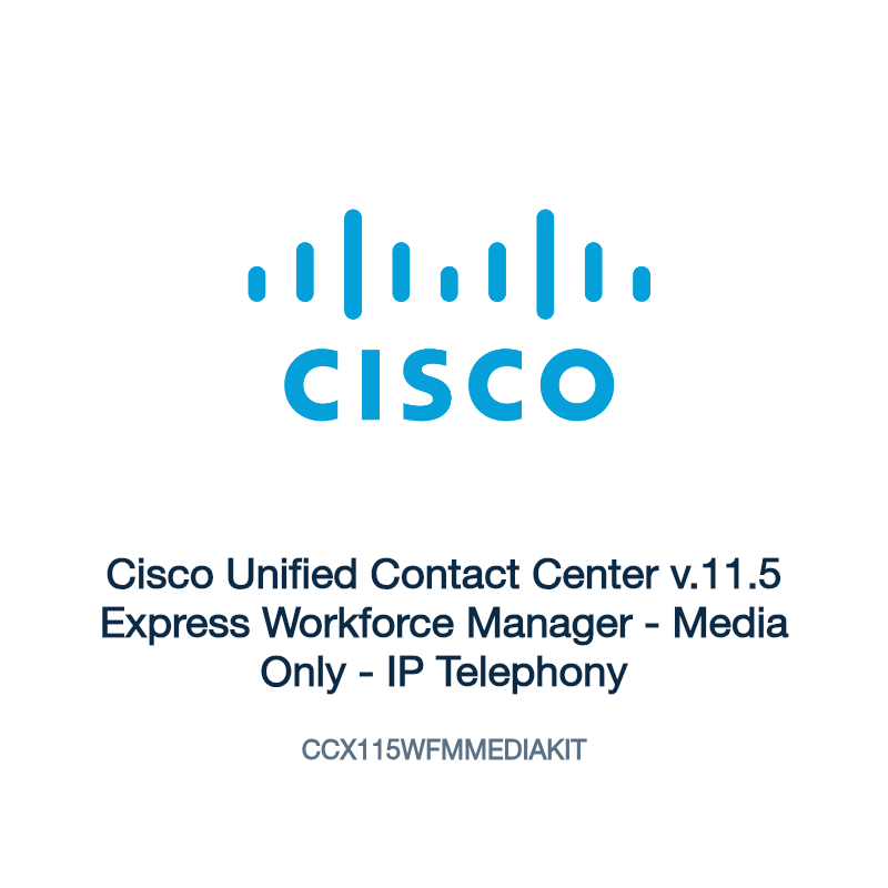 CCX115WFMMEDIAKIT: Cisco Unified Contact Center v.11.5 Express Workforce Manager