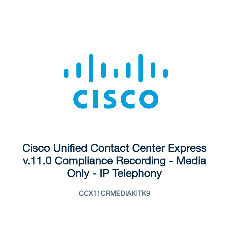 CCX11CRMEDIAKITK9: Cisco Unified Contact Center Express v.11.0 Compliance Recording