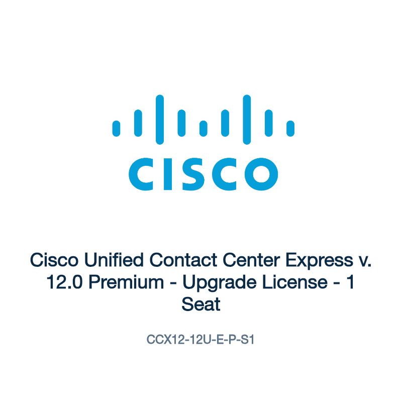 CCX12-12U-E-P-S1: Cisco Unified Contact Center Express v. 12.0 Premium