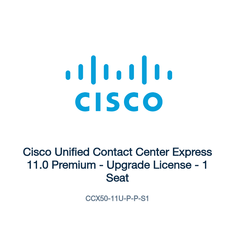 CCX50-11U-P-P-S1: Cisco Unified Contact Center Express 11.0 Premium