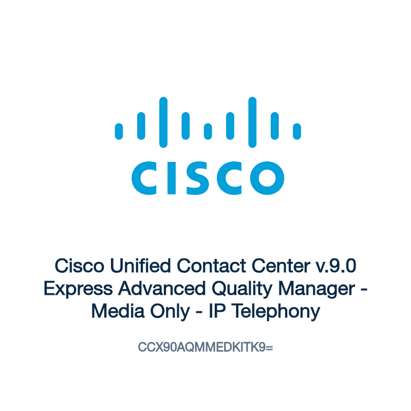 CCX90AQMMEDKITK9=: Cisco Unified Contact Center v.9.0 Express Advanced Quality Manager