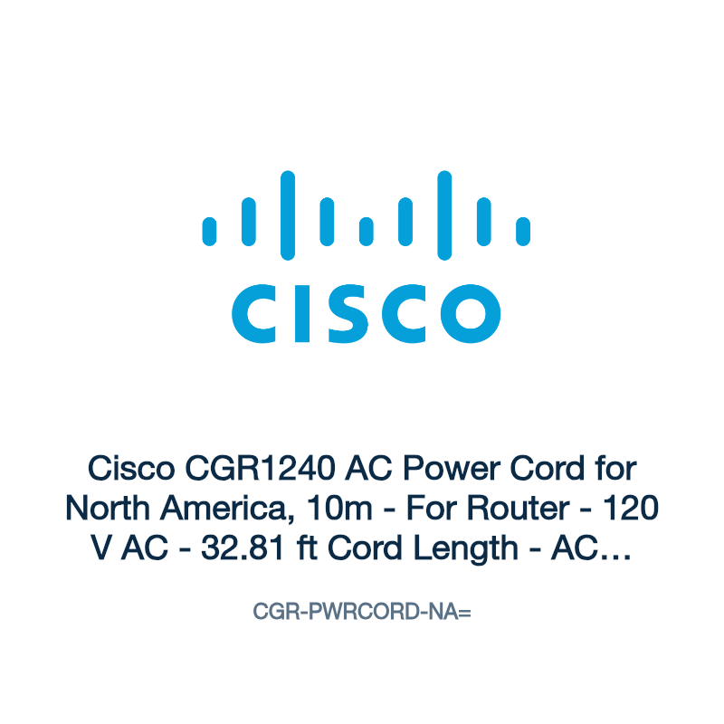 CGR-PWRCORD-NA=: Cisco CGR1240 AC Power Cord for North America, 10m