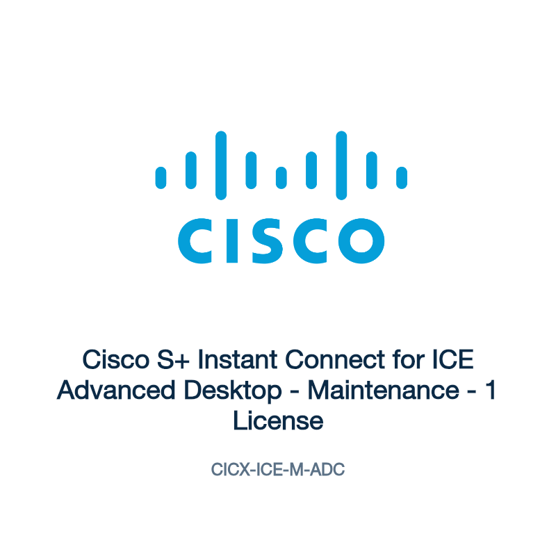 CICX-ICE-M-ADC: Cisco S+ Instant Connect for ICE Advanced Desktop