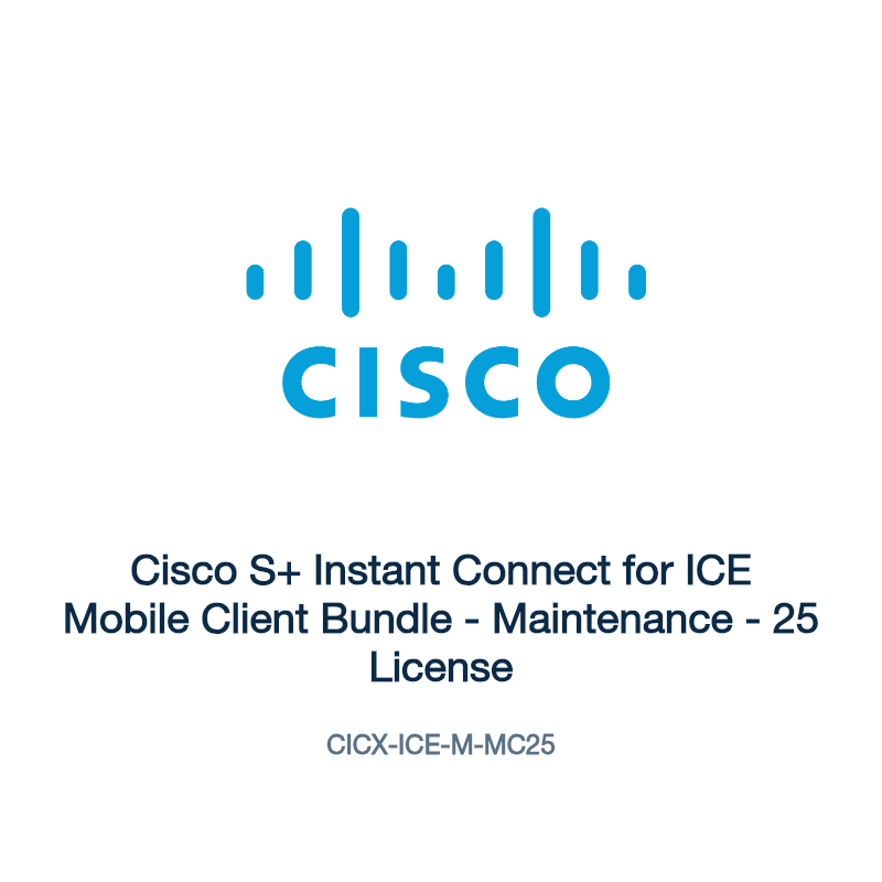 CICX-ICE-M-MC25: Cisco S+ Instant Connect for ICE Mobile Client Bundle