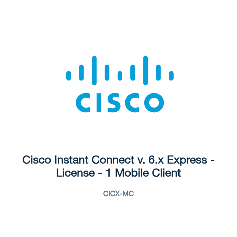 CICX-MC: Cisco Instant Connect v. 6.x Express