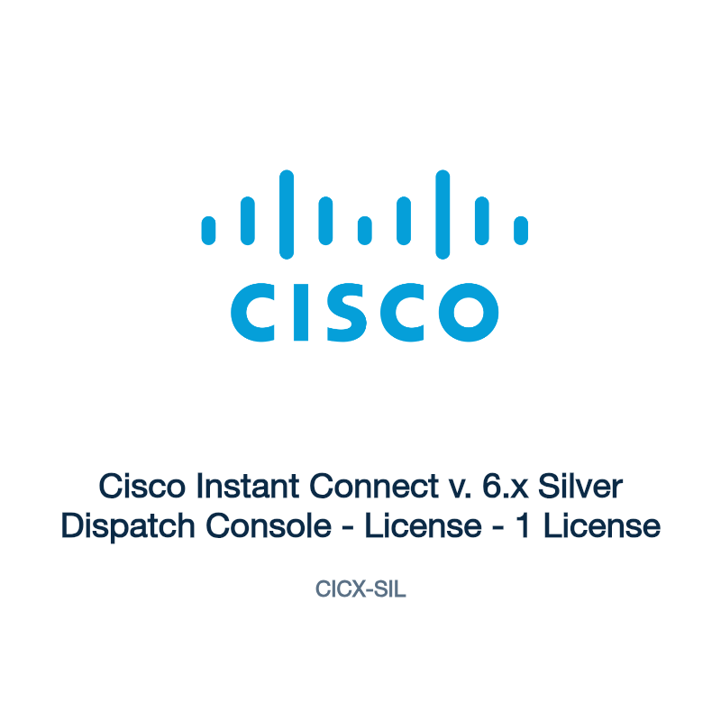CICX-SIL: Cisco Instant Connect v. 6.x Silver Dispatch Console