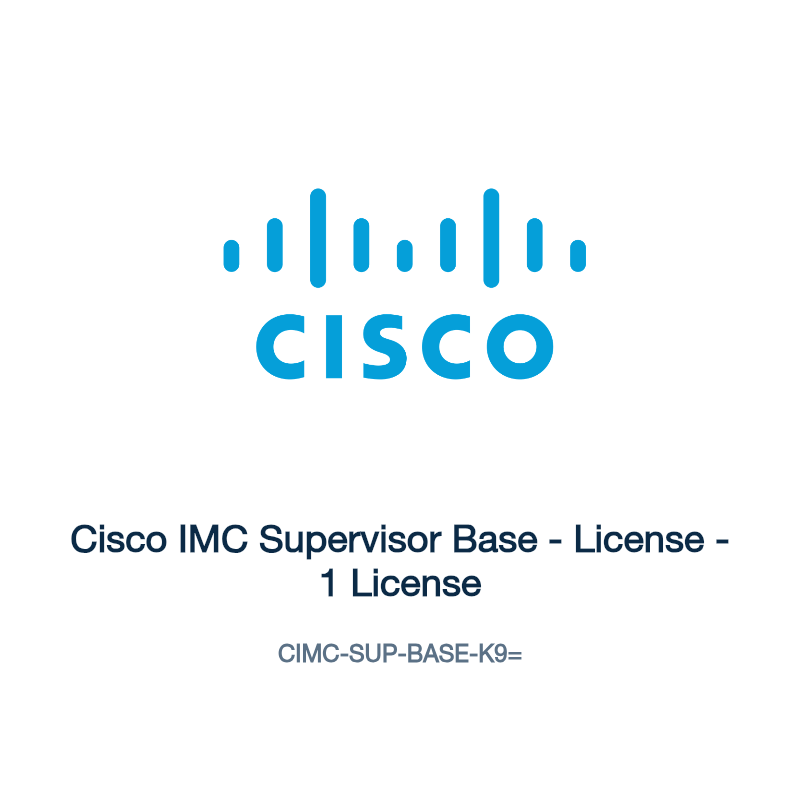 CIMC-SUP-BASE-K9=: Cisco IMC Supervisor Base