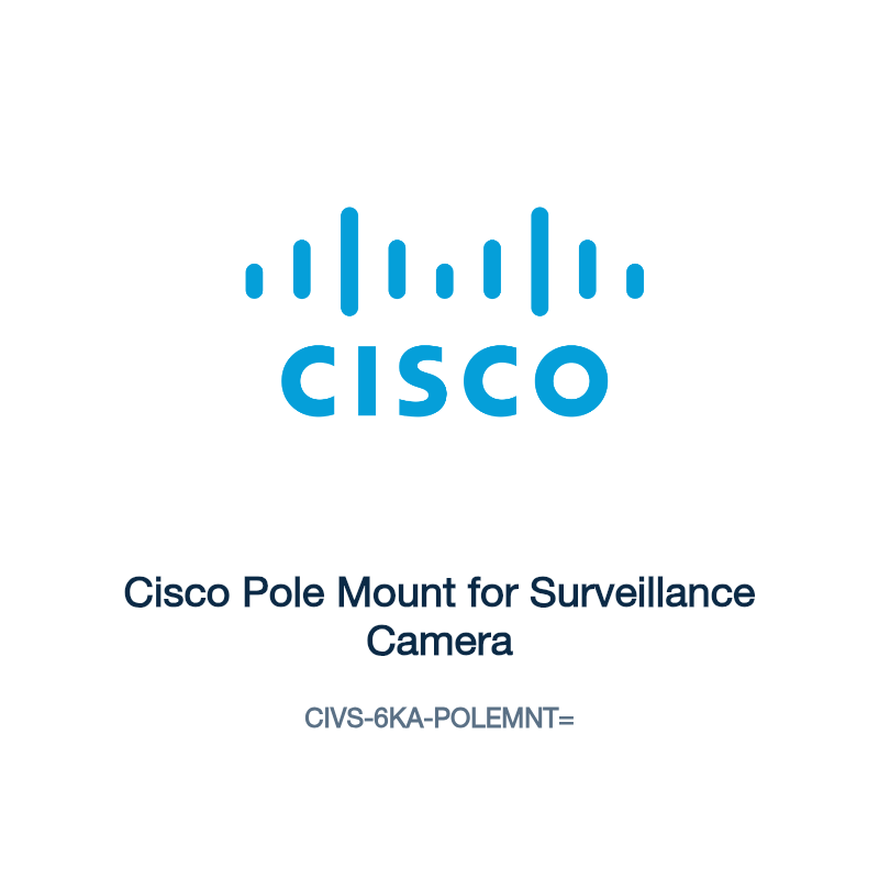 CIVS-6KA-POLEMNT=: Cisco Pole Mount for Surveillance Camera