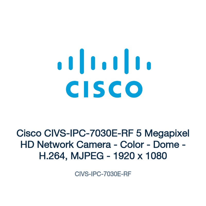 CIVS-IPC-7030E-RF: Cisco CIVS-IPC-7030E-RF 5 Megapixel HD Network Camera