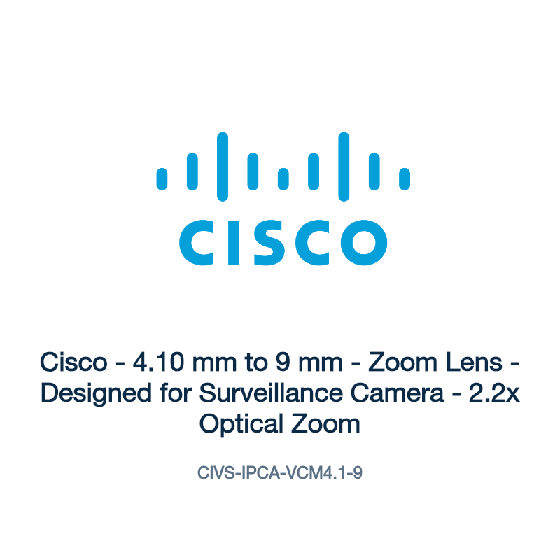 CIVS-IPCA-VCM4.1-9: Cisco - 4.10 mm to 9 mm - Zoom Lens - Designed for Surveillance Camera