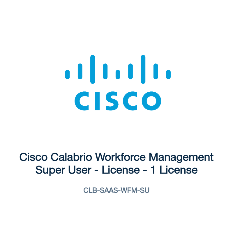 CLB-SAAS-WFM-SU: Cisco Calabrio Workforce Management Super User