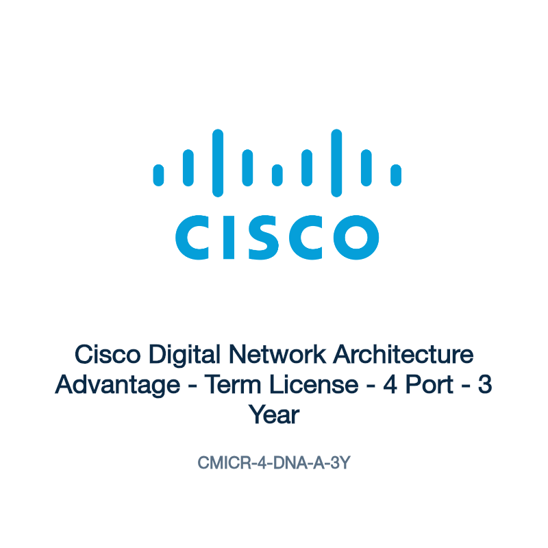 CMICR-4-DNA-A-3Y: Cisco Digital Network Architecture Advantage