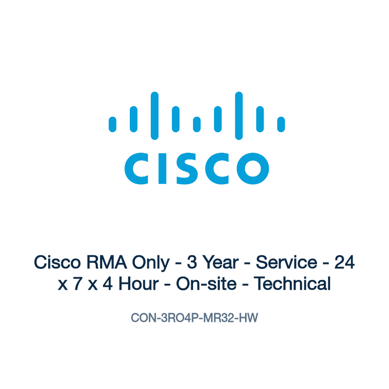 CON-3RO4P-MR32-HW: Cisco RMA Only - 3 Year - Service - 24 x 7 x 4 Hour - On-site -