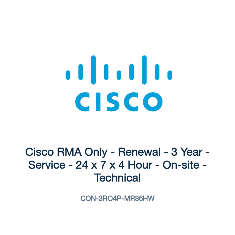 CON-3RO4P-MR86HW: Cisco RMA Only - Renewal - 3 Year - Service - 24 x 7 x 4 Hour -
