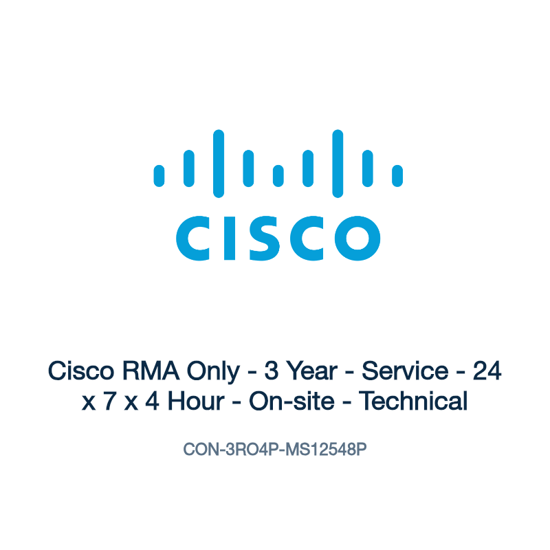 CON-3RO4P-MS12548P: Cisco RMA Only - 3 Year - Service - 24 x 7 x 4 Hour - On-site -