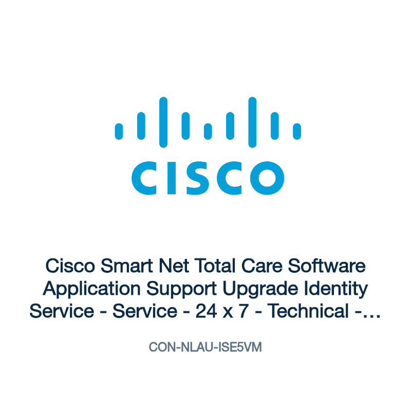 CON-NLAU-ISE5VM: Cisco Smart Net Total Care Software Application Support Upgrade