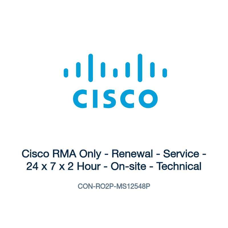 CON-RO2P-MS12548P: Cisco RMA Only - Renewal - Service - 24 x 7 x 2 Hour - On-site -