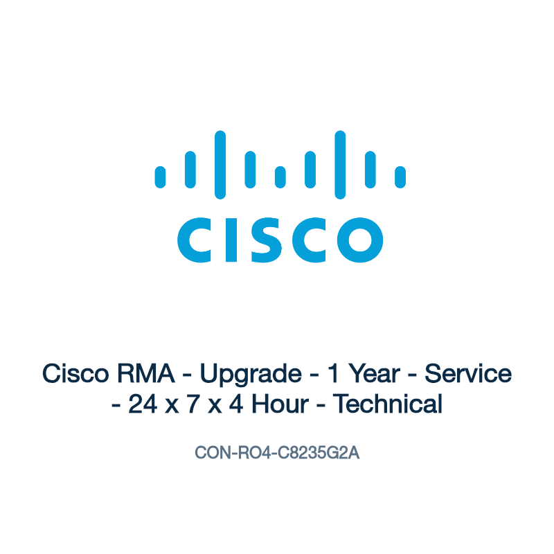 CON-RO4-C8235G2A: Cisco RMA - Upgrade - 1 Year - Service - 24 x 7 x 4 Hour - Technical