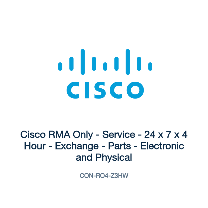 CON-RO4-Z3HW: Cisco RMA Only - Service - 24 x 7 x 4 Hour - Exchange - Parts