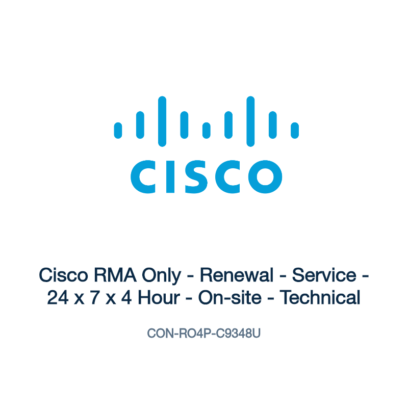 CON-RO4P-C9348U: Cisco RMA Only - Renewal - Service - 24 x 7 x 4 Hour - On-site -