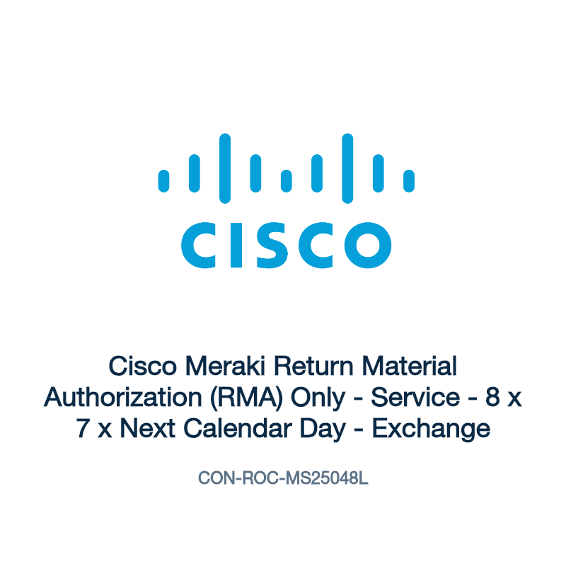 CON-ROC-MS25048L: Cisco Meraki Return Material Authorization (RMA) Only