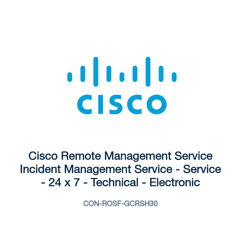 CON-ROSF-GCRSH30: Cisco Remote Management Service Incident Management Service
