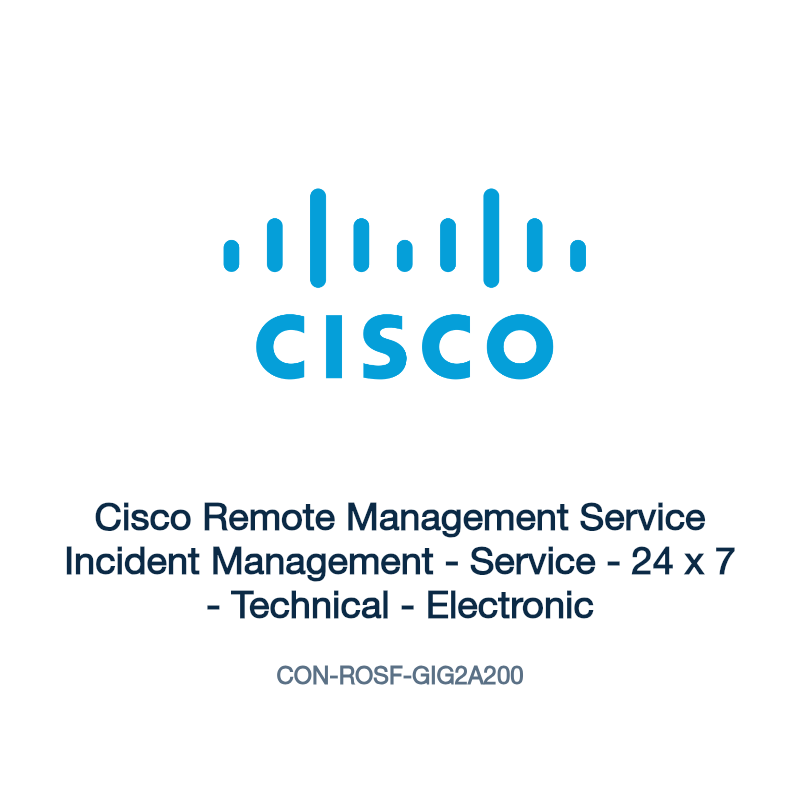 CON-ROSF-GIG2A200: Cisco Remote Management Service Incident Management