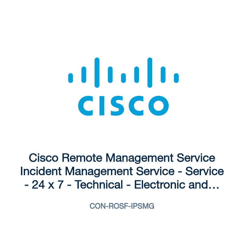 CON-ROSF-IPSMG: Cisco Remote Management Service Incident Management Service