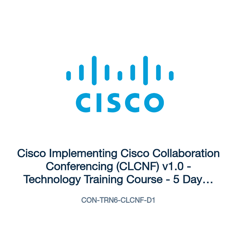 CON-TRN6-CLCNF-D1: Cisco Implementing Cisco Collaboration Conferencing (CLCNF) v1.0