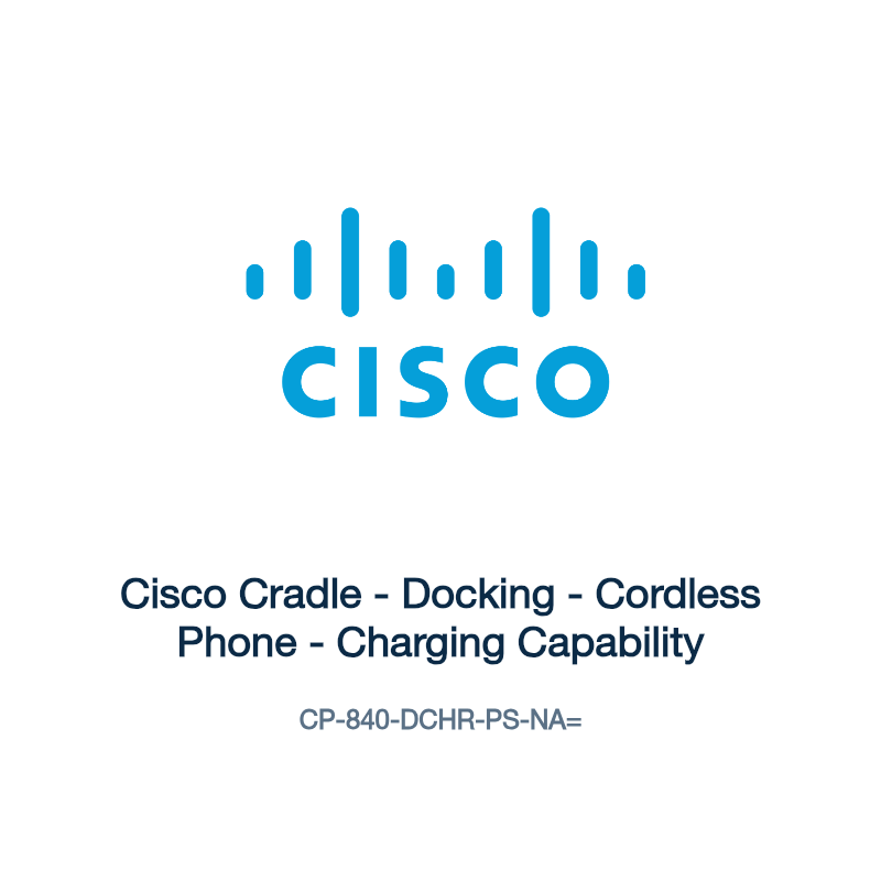 CP-840-DCHR-PS-NA=: Cisco Cradle - Docking - Cordless Phone - Charging Capability