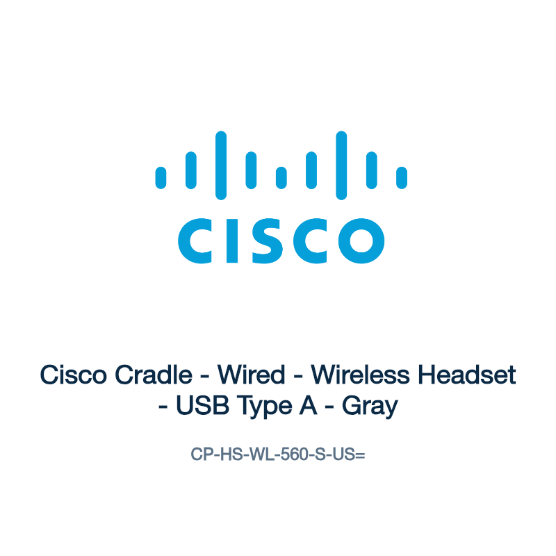 CP-HS-WL-560-S-US=: Cisco Cradle - Wired - Wireless Headset - USB Type A - Gray