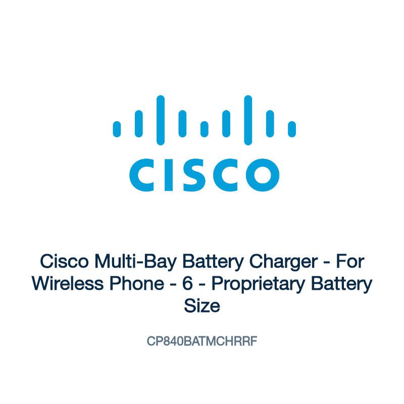CP840BATMCHRRF: Cisco Multi-Bay Battery Charger