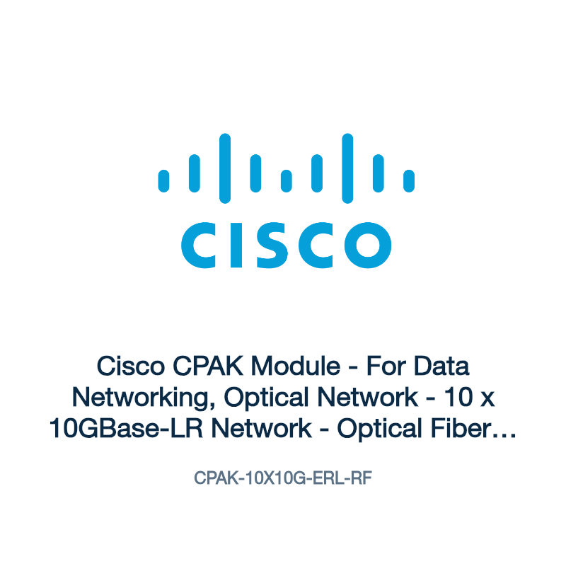 CPAK-10X10G-ERL-RF: Cisco CPAK Module