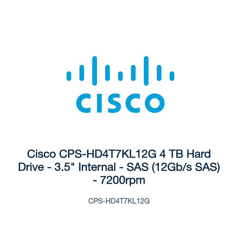 CPS-HD4T7KL12G: Cisco CPS-HD4T7KL12G 4 TB Hard Drive