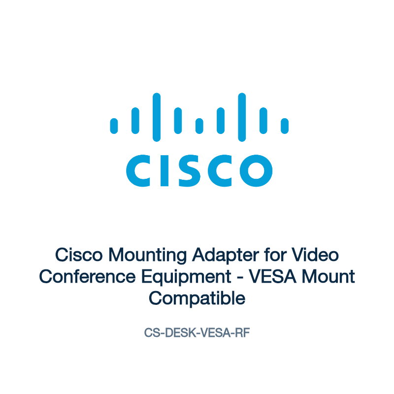 CS-DESK-VESA-RF: Cisco Mounting Adapter for Video Conference Equipment