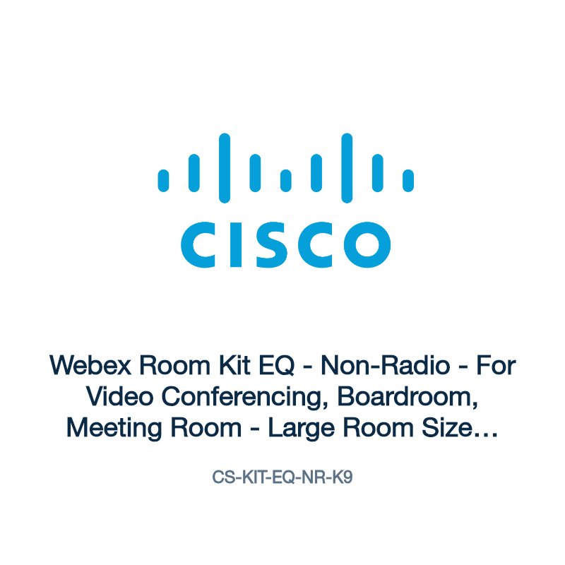 CS-KIT-EQ-NR-K9: Webex Room Kit EQ
