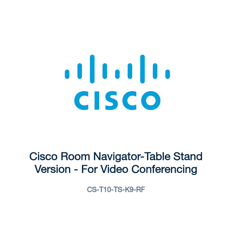 CS-T10-TS-K9-RF: Cisco Room Navigator-Table Stand Version