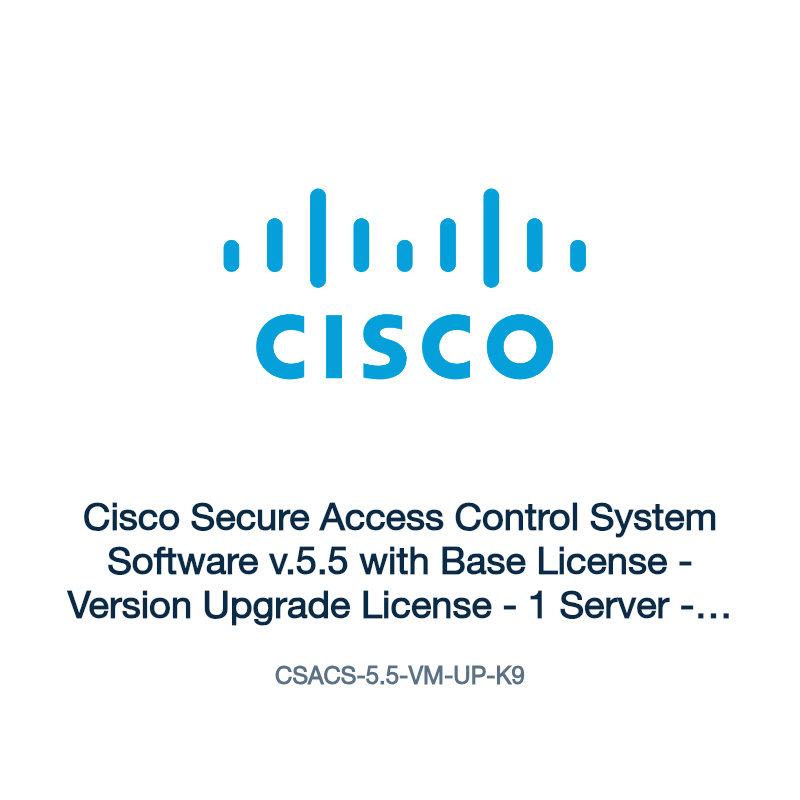 CSACS-5.5-VM-UP-K9: Cisco Secure Access Control System Software v.5.5 with Base License