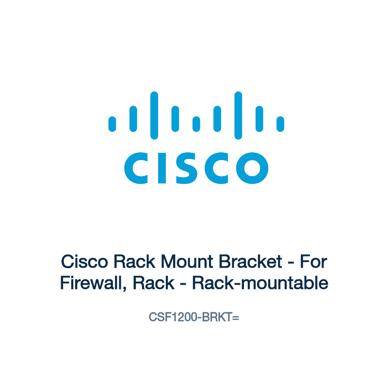 CSF1200-BRKT=: Cisco Rack Mount Bracket
