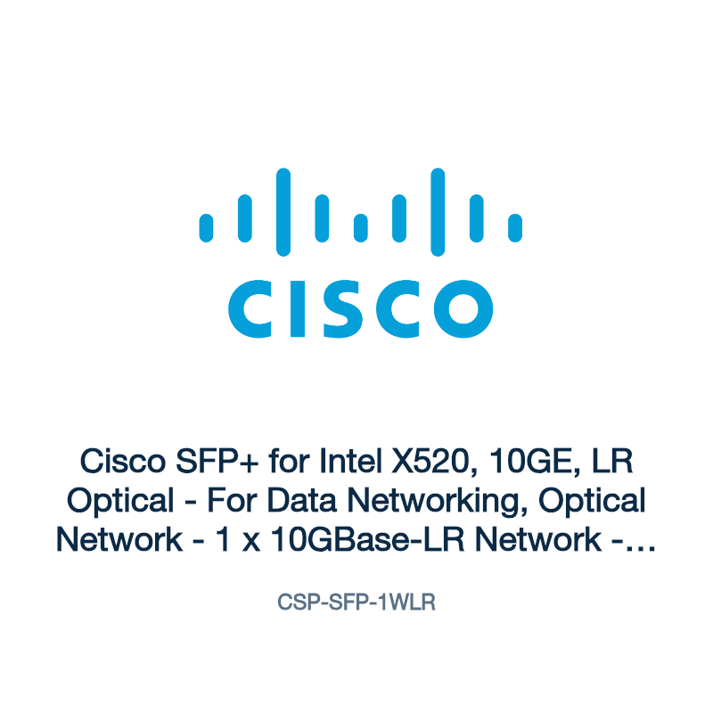 CSP-SFP-1WLR: Cisco SFP+ for Intel X520, 10GE, LR Optical