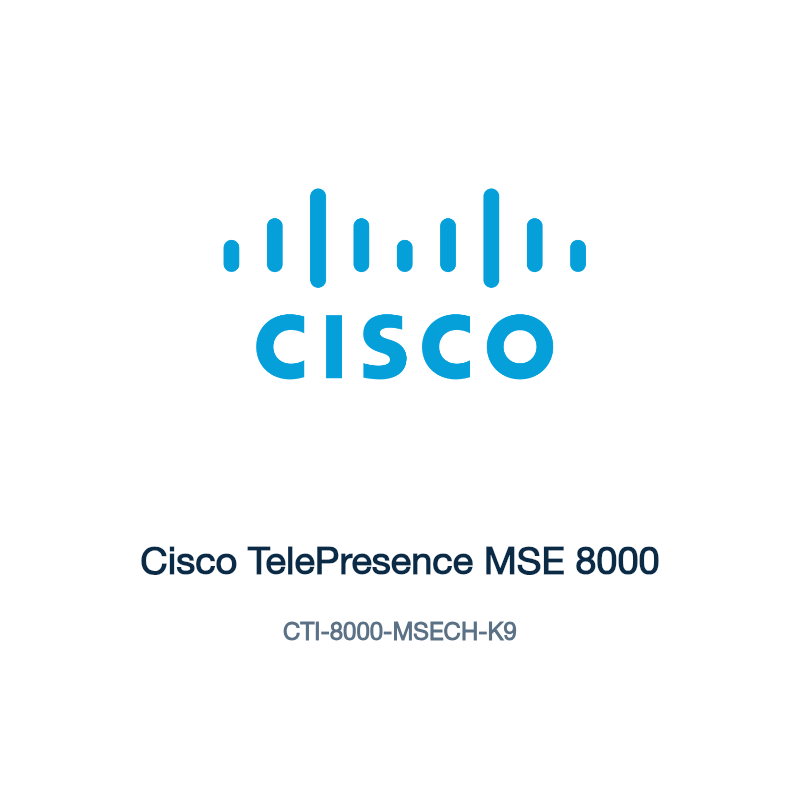 CTI-8000-MSECH-K9: Cisco TelePresence MSE 8000