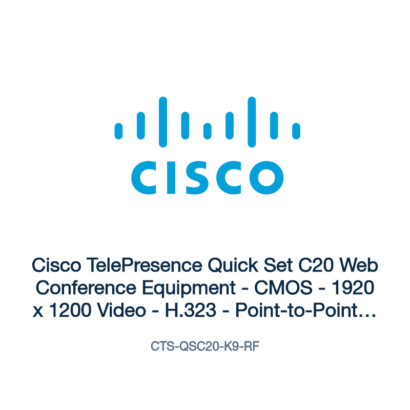 CTS-QSC20-K9-RF: Cisco TelePresence Quick Set C20 Web Conference Equipment