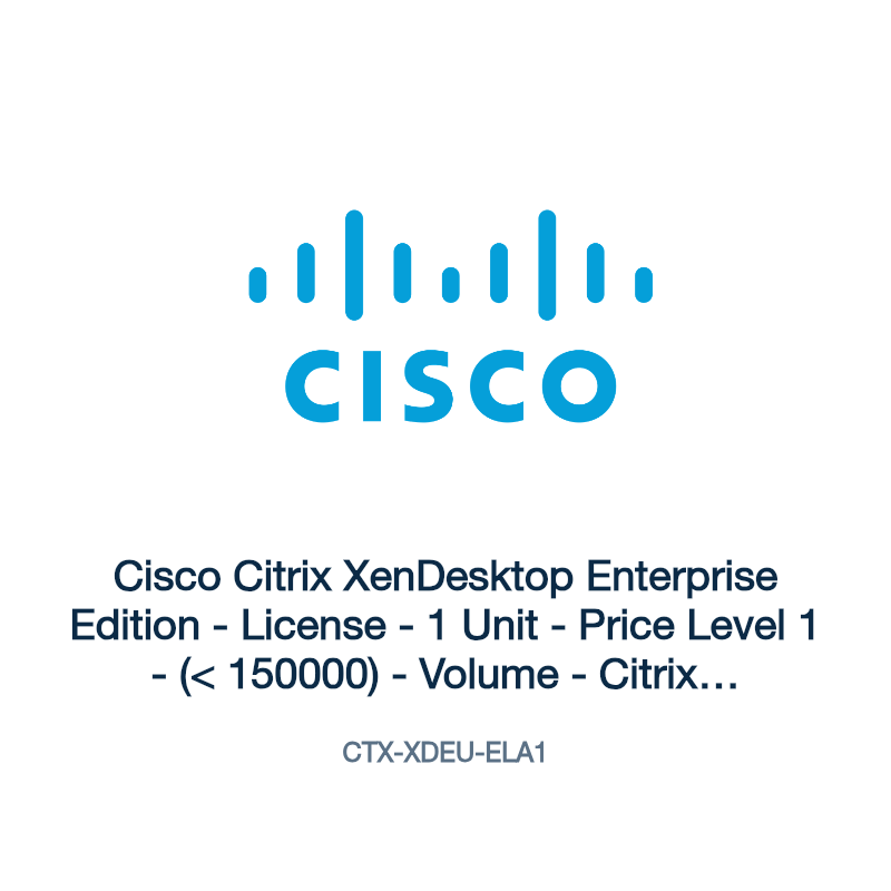 CTX-XDEU-ELA1: Cisco Citrix XenDesktop Enterprise Edition